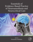 Image for Essentials of Evidence-Based Practice of Neuroanesthesia and Neurocritical Care