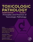 Image for Haschek and Rousseaux&#39;s Handbook of Toxicologic Pathology: Volume 1: Principles and Practice of Toxicologic Pathology