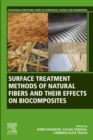 Image for Surface Treatment Methods of Natural Fibres and Their Effects on Biocomposites