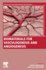 Image for Biomaterials for Vasculogenesis and Angiogenesis