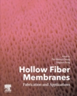 Image for Hollow fiber membranes  : fabrication and applications