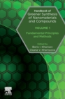 Image for Handbook of greener synthesis of nanomaterials and compoundsVolume 1,: Fundamental principles and methods