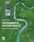 Image for Environmental systems science  : theory and practical applications