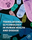 Image for Translational Glycobiology in Human Health and Disease