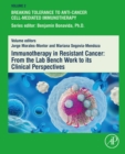 Image for Immunotherapy in Resistant Cancer: From the Lab Bench Work to Its Clinical Perspectives