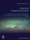 Image for Thin Film Nanophotonics: Conclusions from the Third International Workshop on Thin Films for Electronics, Electro-Optics, Energy and Sensors (TFE3S)