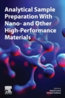 Image for Analytical sample preparation with nano- and other high-performance materials
