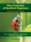 Image for Mass Production of Beneficial Organisms: Invertebrates and Entomopathogens