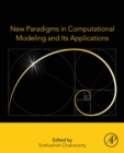 Image for New Paradigms in Computational Modeling and Its Applications
