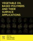 Image for Vegetable oil-based polymers and their surface applications