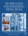 Image for Bioprocess Engineering Principles