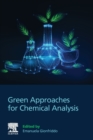 Image for Green Approaches for Chemical Analysis