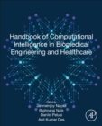 Image for Handbook of computational intelligence in biomedical engineering and healthcare