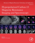 Image for Hyperpolarized carbon-13 magnetic resonance imaging and spectroscopy : Volume 3