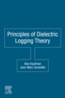 Image for Principles of dielectric logging theory