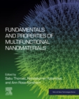 Image for Fundamentals and Properties of Multifunctional Nanomaterials