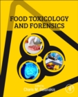 Image for Food toxicology and forensics