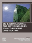 Image for Bio-based Materials and Biotechnologies for Eco-efficient Construction