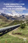 Image for Flow Analysis for Hydrocarbon Pipeline Engineering