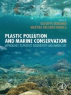 Image for Plastic Pollution and Marine Conservation: Approaches to Protect Biodiversity and Marine Life