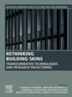 Image for Rethinking Building Skins: Transformative Technologies and Research Trajectories