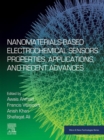 Image for Nanomaterials-Based Electrochemical Sensors: Properties, Applications, and Recent Advances
