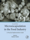 Image for Microencapsulation in the Food Industry: A Practical Implementation Guide