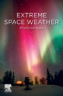 Image for Extreme Space Weather