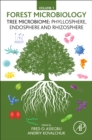 Image for Forest microbiologyVolume 1,: Tree microbiome :