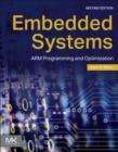 Image for Embedded systems  : ARM programming and optimization