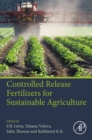 Image for Controlled Release Fertilizers for Sustainable Agriculture