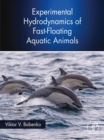 Image for Experimental Hydrodynamics of Fast-floating Aquatic Animals