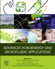 Image for Advances in Bioenergy and Microfluidic Applications