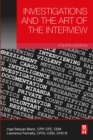 Image for Investigations and the Art of the Interview