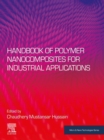 Image for Handbook of Polymer Nanocomposites for Industrial Applications