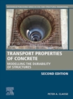 Image for Transport Properties of Concrete: Modelling the Durability of Structures