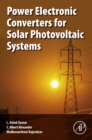 Image for Power Electronic Converters for Solar Photovoltaic Systems