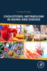 Image for Cholesterol Metabolism in Aging and Disease