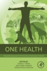 Image for One Health: Integrated Approach to 21st Century Challenges to Health