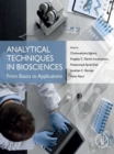 Image for Analytical Techniques in Biosciences: From Basics to Applications