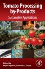 Image for Tomato processing by-products  : sustainable applications
