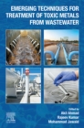 Image for Emerging Techniques for Treatment of Toxic Metals from Wastewater