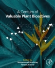 Image for A Centum of Valuable Plant Bioactives