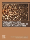 Image for Fundamentals and Industrial Applications of Magnetic Nanoparticles