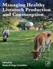 Image for Managing Healthy Livestock Production and Consumption