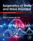 Image for Epigenetics of Stress and Stress Disorders