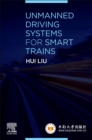 Image for Unmanned driving systems for smart trains