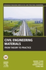 Image for Civil Engineering Materials: From Theory to Practice