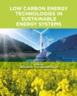 Image for Low Carbon Energy Technologies in Sustainable Energy Systems