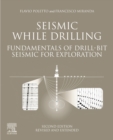 Image for Seismic While Drilling: Fundamentals of Drill-Bit Seismic for Exploration